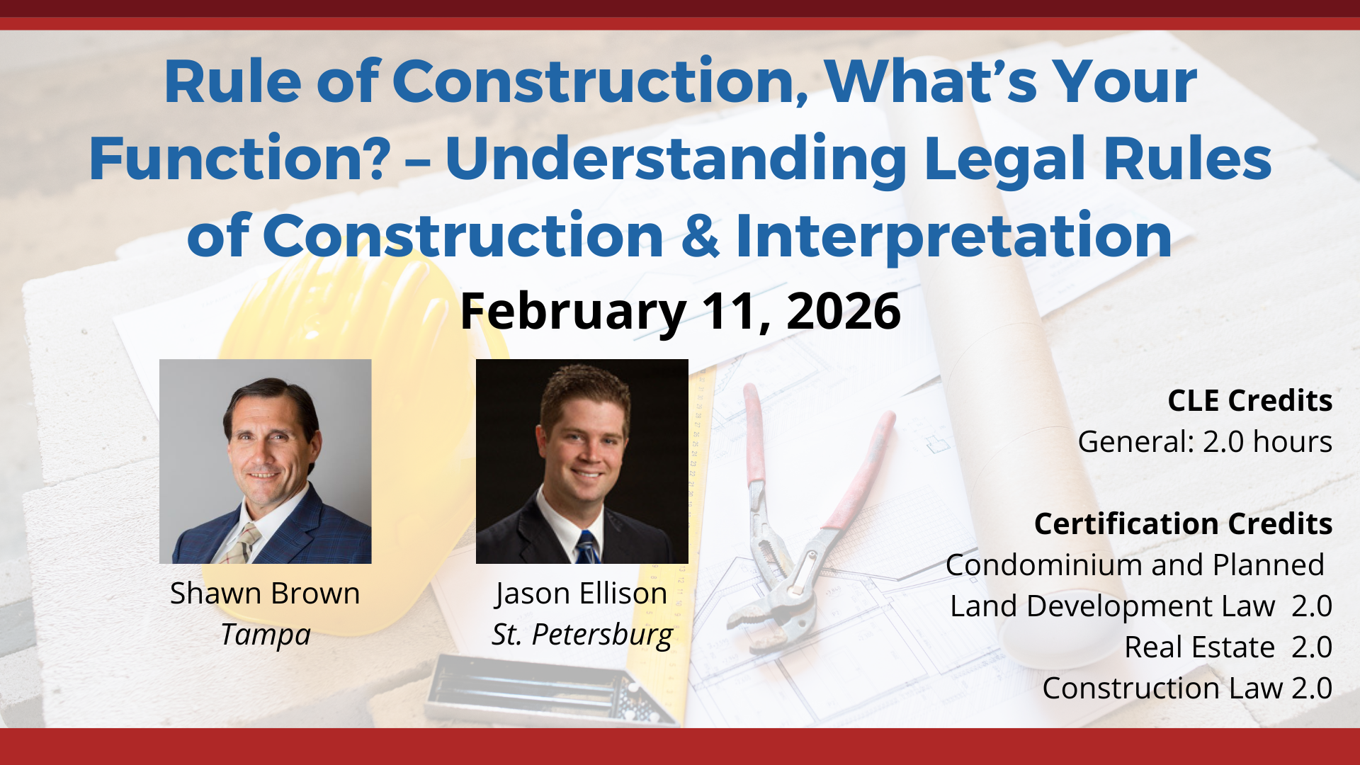 Rule of Construction, What’s Your Function? – Understanding Legal Rules of Construction & Interpretation