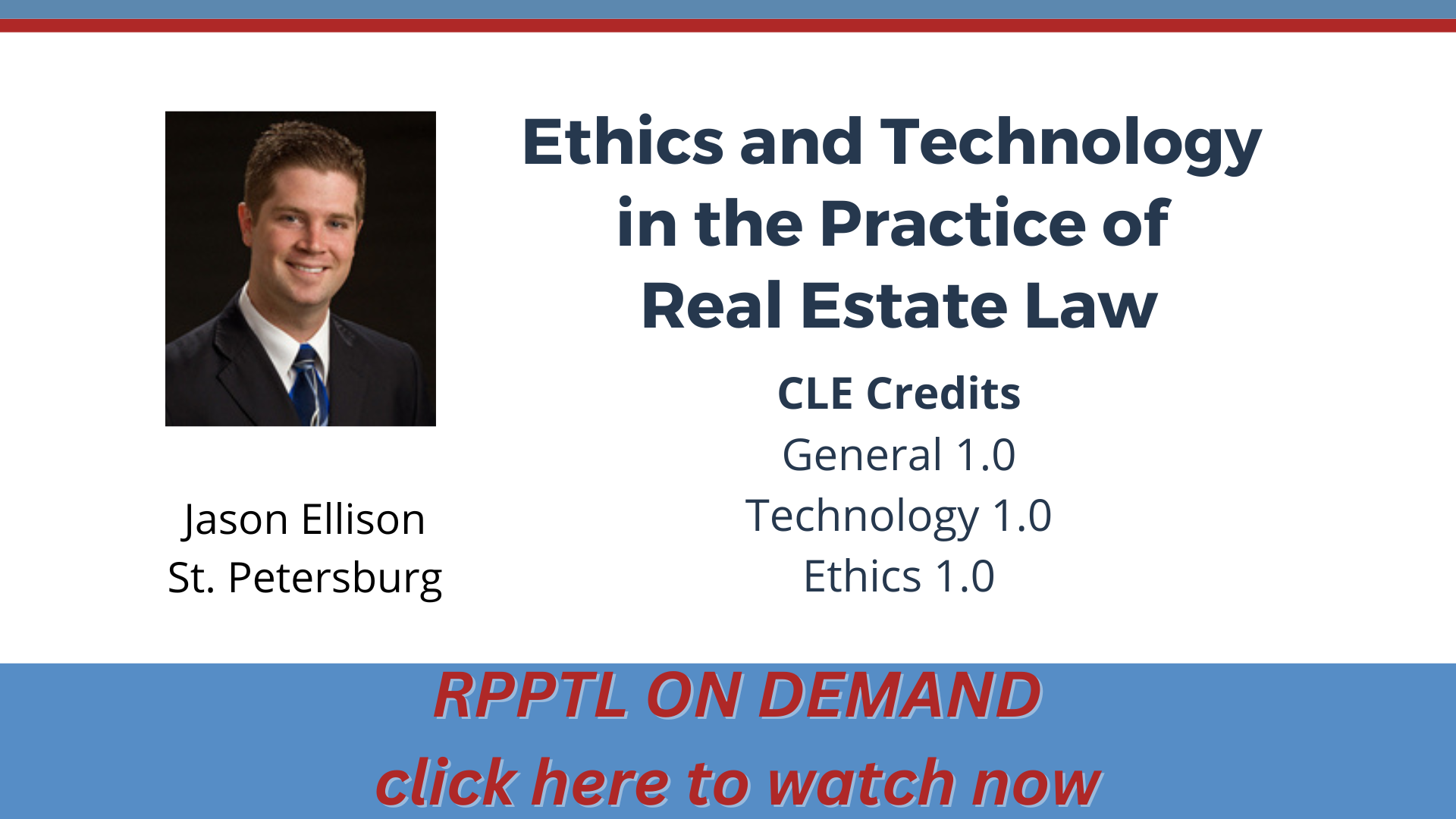 Ethics and Technology in the Practice of Real Estate Law 